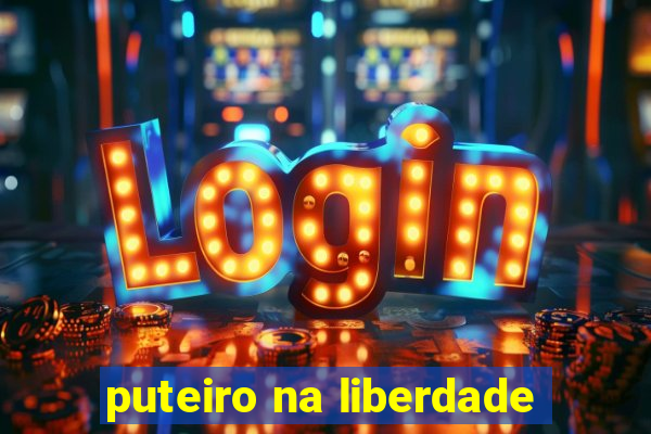 puteiro na liberdade